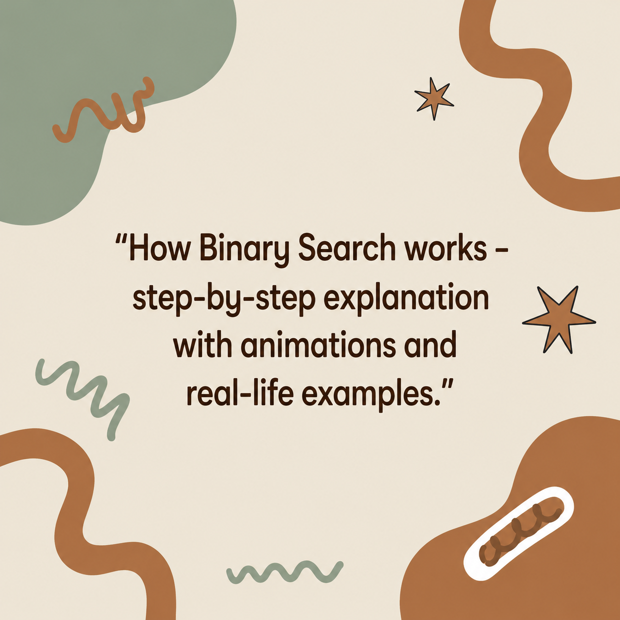 How Binary Search works – step-by-step explanation with animations and real-life examples.